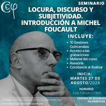 Locura, discurso y subjetividad. Introducción al pensamiento de Michel Foucault.